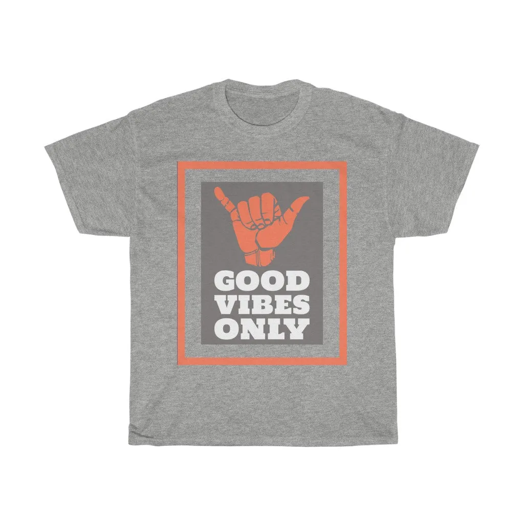 Good Vibes Only Tee